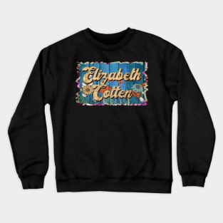 Retro Elizabeth Name Flowers Limited Edition Proud Classic Styles Crewneck Sweatshirt